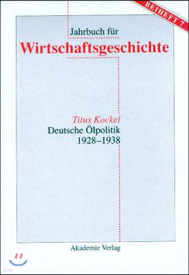 Deutsche Ölpolitik 1928-1938