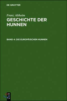 Die europäischen Hunnen