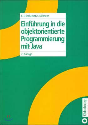 Einführung in Die Objektorientierte Programmierung Mit Java