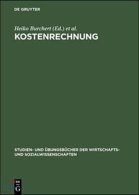 Kostenrechnung: Aufgaben Und Lösungen