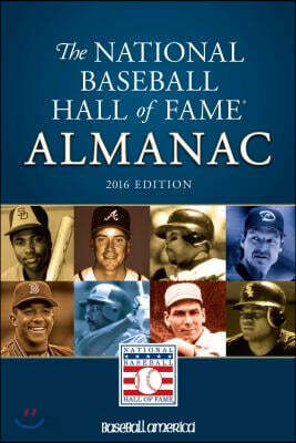National Baseball Hall of Fame Almanac 2016