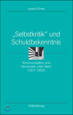 "Selbstkritik" Und Schuldbekenntnis