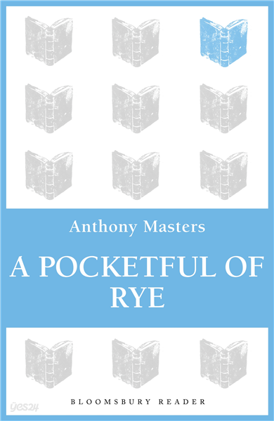 A Pocketful of Rye