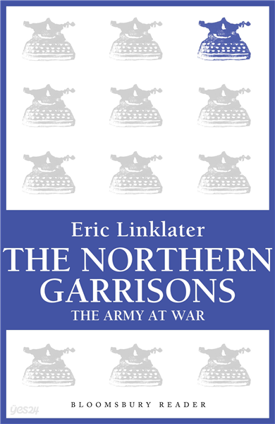 The Northern Garrisons