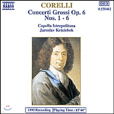 [߰] Jaroslav Krechek / Corelli : Concerti Grossi Op. 6, Nos. 1-6 (/8550402)