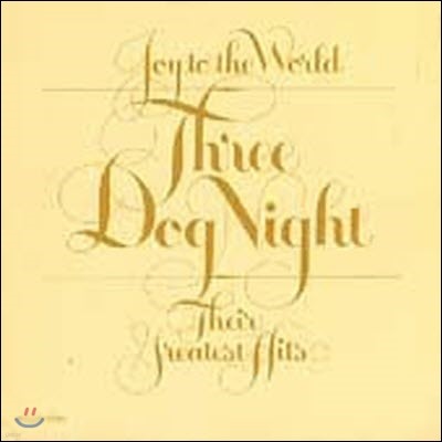 [߰] Three Dog Night / Joy To The World -Their Greatest Hits ()