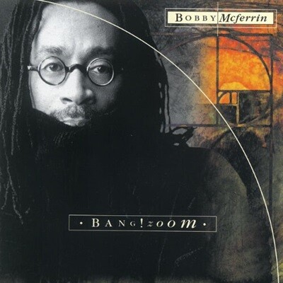 [중고] Bobby Mcferrin / Bang Zoom (일본수입)