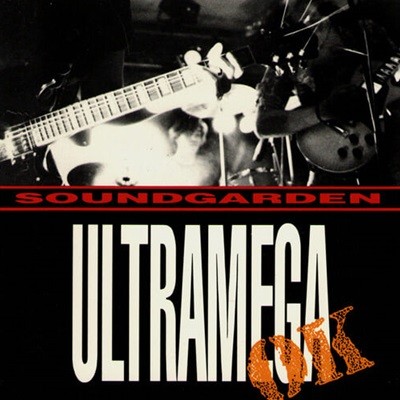 [߰] Soundgarden / Ultramega OK ()