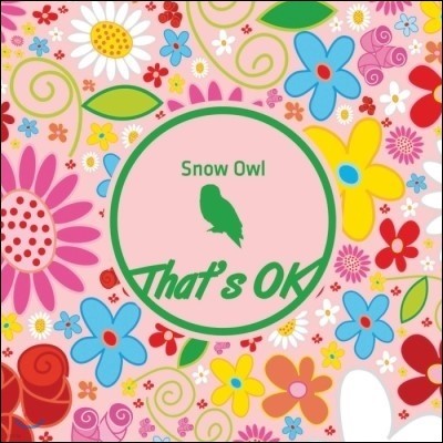 [߰] ƿ(Snow Owl) / That's OK (single/Digipack/)