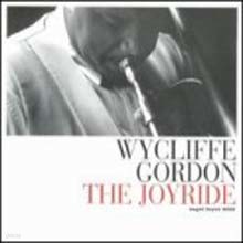 Wycliffe Gordon - The Joyride