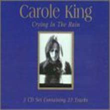 Carole King - Crying In The Rain