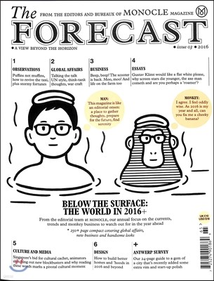 Monocle the Forecast : 2016 No. 3