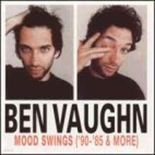 Ben Vaughan - Mood Swings