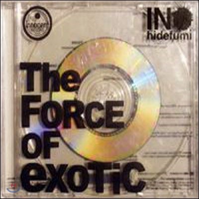 [߰] Ino Hidefumi / The Force Of Exotic (Ϻ/twinc1)