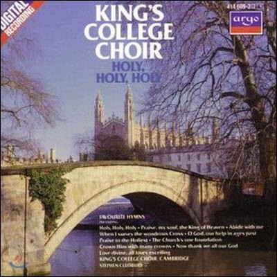 [߰] King's College Choir, Stephen Cleobury / Holy, Holy, Holy (/4146092)