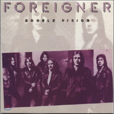 [߰] Foreigner / Double Vision ()