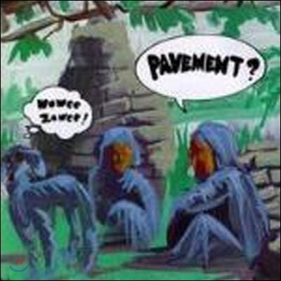 [߰] Pavement / Wowee Zowee (Ϻ)