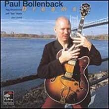 Paul Bollenback - Dreams