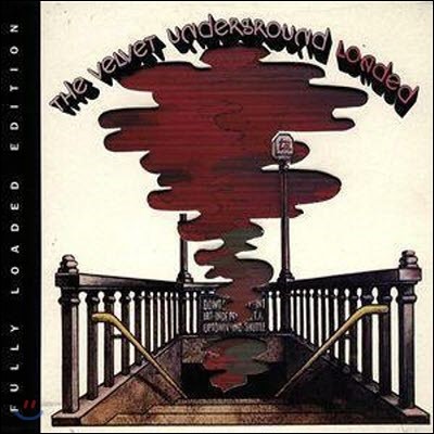 [߰] Velvet Underground / Loaded (2CD Fully Loaded Edition/)