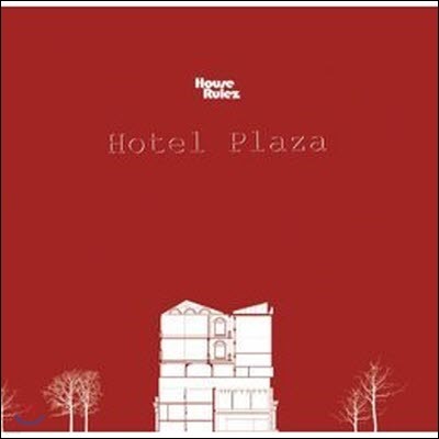 [߰] House Rulez(Ͽ콺 ) / 1.5 - Hotel Praza ()