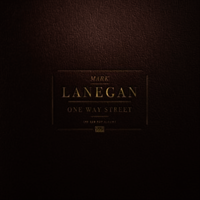 Mark Lanegan — One Way Street (MP3 Download) 앨범 커버