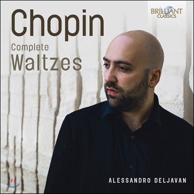 Alessandro Deljavan :   (Chopin: Complete Waltzes)