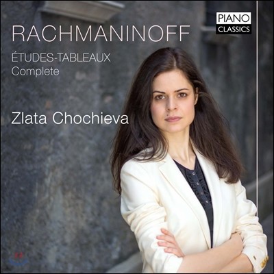 Zlata Chochieva 帶ϳ: ȸȭ   (Rachmaninov: Etudes-Tableaux Complete) Ÿ Ű