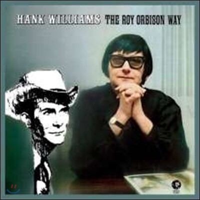 Roy Orbison — Hank Williams The Roy Orbison Way 앨범 커버