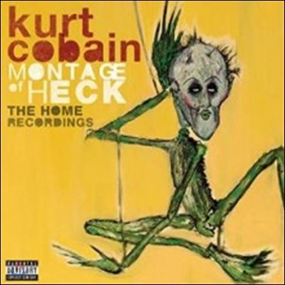 Kurt Cobain — Montage Of Heck: The Home Recordings 앨범 커버