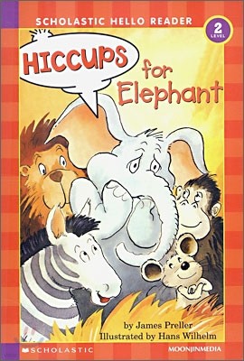 Scholastic Hello Reader Level 2-01 : Hiccups for Elephant (Book+CD Set)
