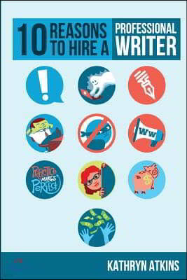 10 Reasons to Hire a Professional Writer