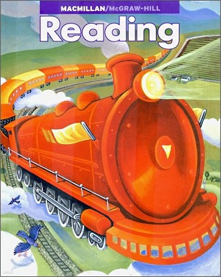 Macmillan McGraw-Hill Reading Grade 4 : Student Book