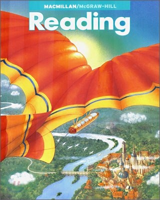 Macmillan McGraw-Hill Reading Grade 6 : Student Book