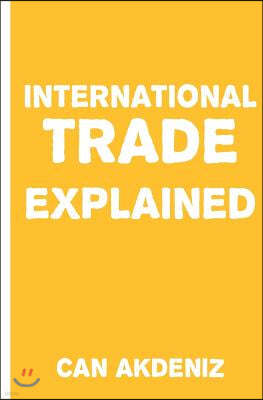 International Trade Explained: Simple Textbooks
