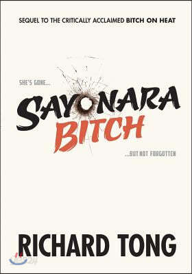 Sayonara Bitch