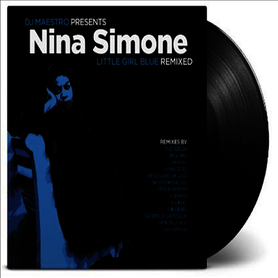 Nina Simone/DJ Maestro - DJ Maestro: Little Girl Blue Remixed (180G)(2LP)