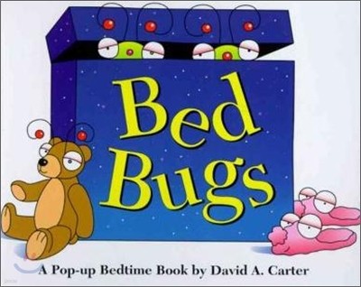 Bed Bugs : A Pop-Up Bedtime Book