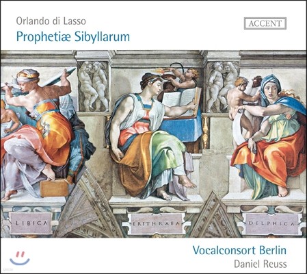 Vocalconsort Berlin 올란도 디 라수스 (라소): 12성부 모테트 '시빌라의 예언' (Orlando di Lasso: Motets 'Prophetiae Sibyllarum')