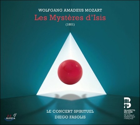 Diego Fasolis 모차르트: 오페라 '이시스의 신비' (Mozart: Les Mysteres d'Isis) 디에고 파솔리스