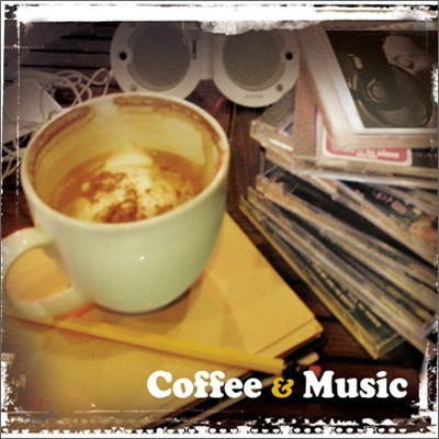 Coffee & Music (Ŀ & )