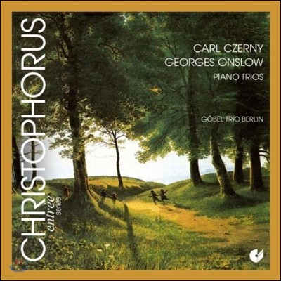Gobel Trio Berlin 카를 체르니 / 조지 온슬로: 피아노 삼중주 (Carl Czerny / Georges Onslow: Piano Trios)