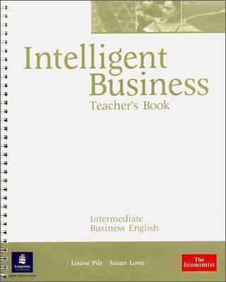 Intelligent Business Intermediate : Teacher's Book