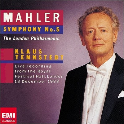 Klaus Tennstedt :  5 (Mahler: Symphony No.5) Ŭ콺 ٽƮ - 1988 ο 佺Ƽ Ȧ  Ȳ