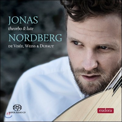 Jonas Nordberg   / ̽ / : ׿ Ʈ ǰ (De Visee / Weiss / Dufaut: Theorbo & Lute Music)