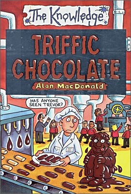 The Knowledge : Triffic Chocolate