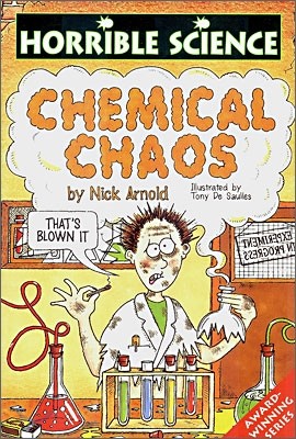 Horrible Science : Chemical Chaos