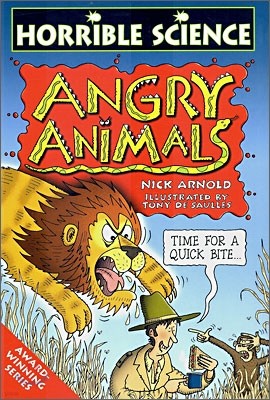 Horrible Science : Angry Animals