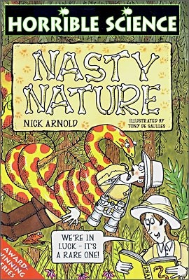 Horrible Science : Nasty Nature