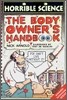Horrible Science : The Body Owner's Handbook