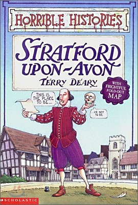 Horrible Histories : Stratford Upon-Avon